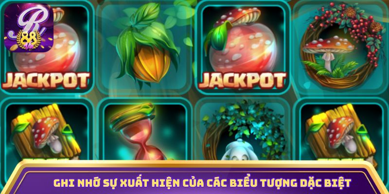 Ghi nhớ sự xuất hiện của các biểu tượng đặc biệt