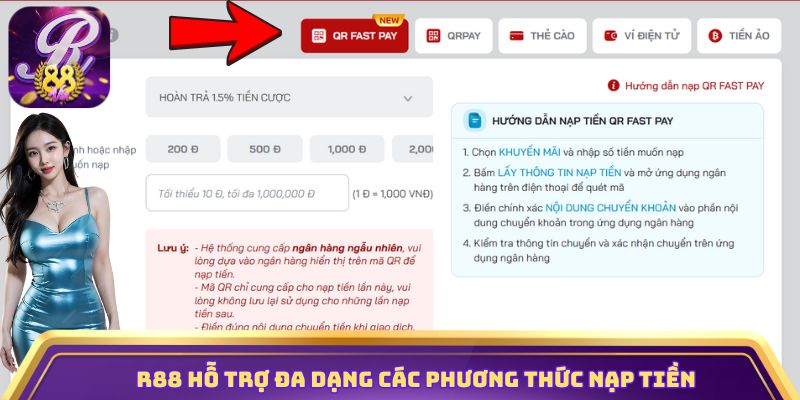 R88 hỗ trợ đa dạng các phương thức nạp tiền